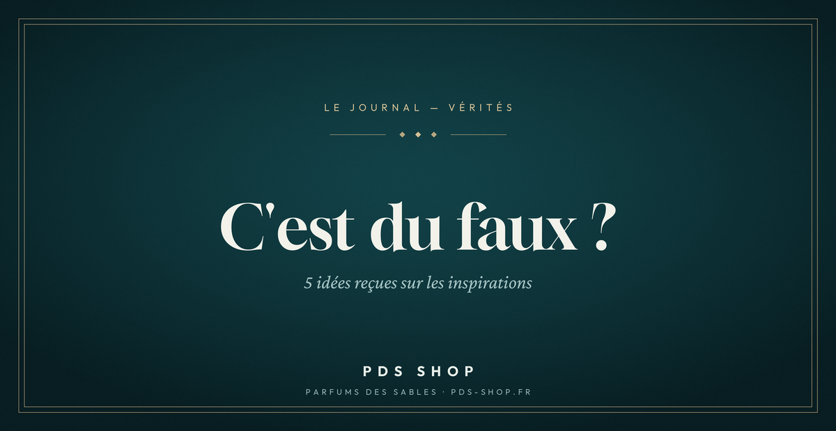 « C'est du faux ? » 5 idées reçues sur les parfums d'inspiration