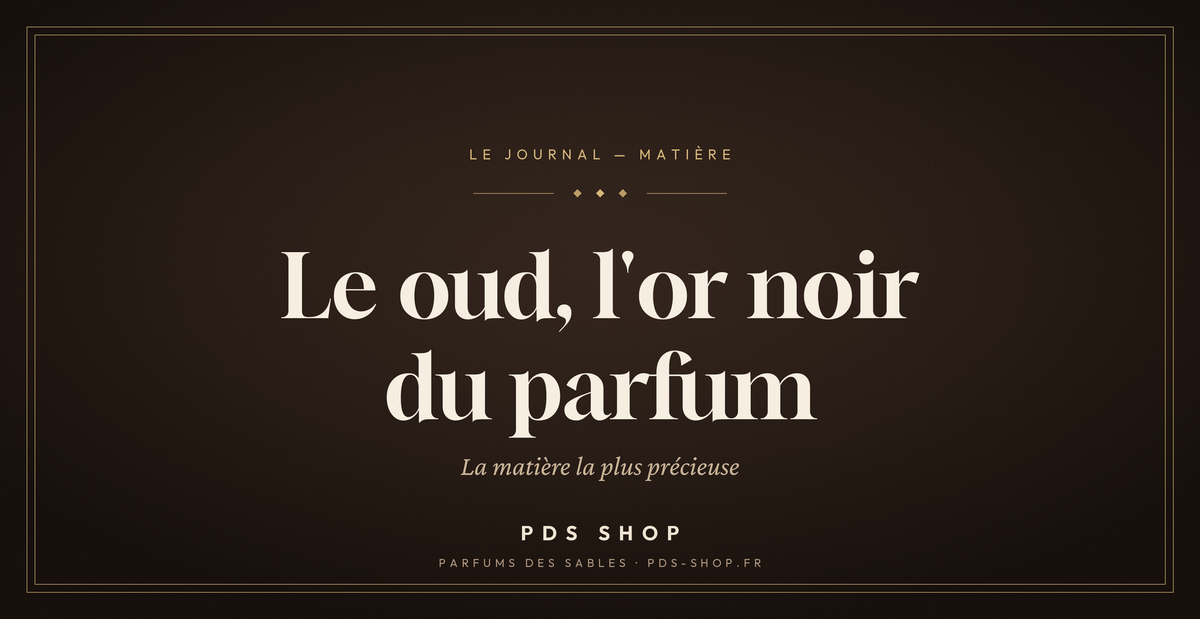 Le oud, l'or noir du parfum : origine et secrets