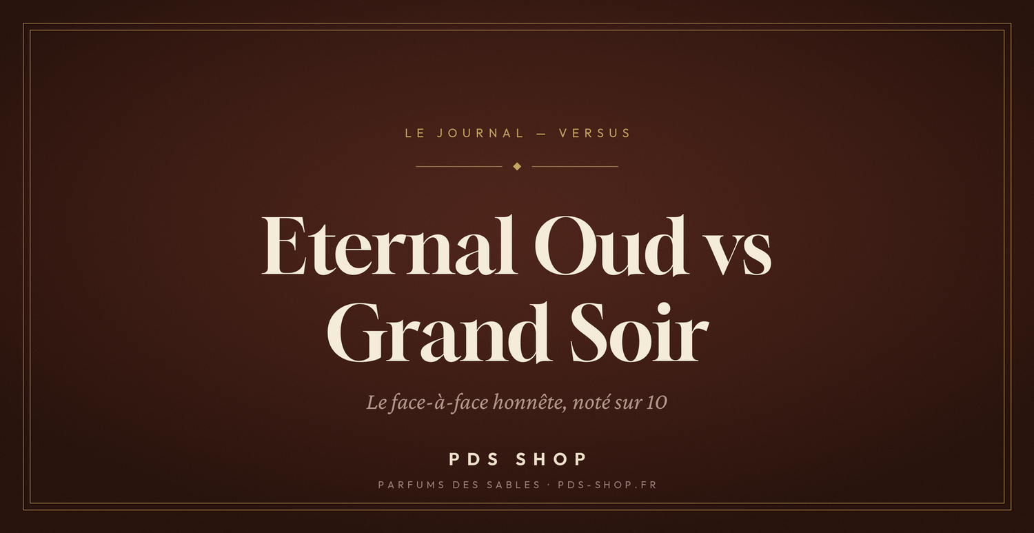 Eternal Oud vs Grand Soir (MFK) : le comparatif (note 8,5/10)
