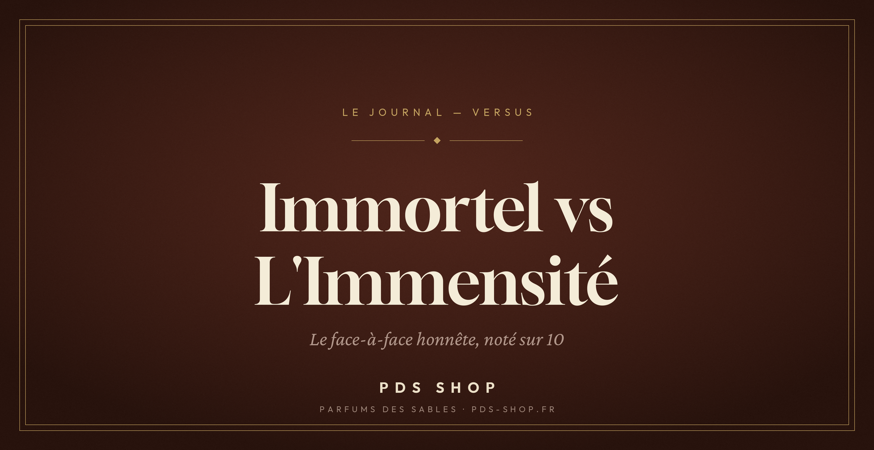 Immortel Jean Lowe vs L'Immensité : le comparatif (8,2/10)