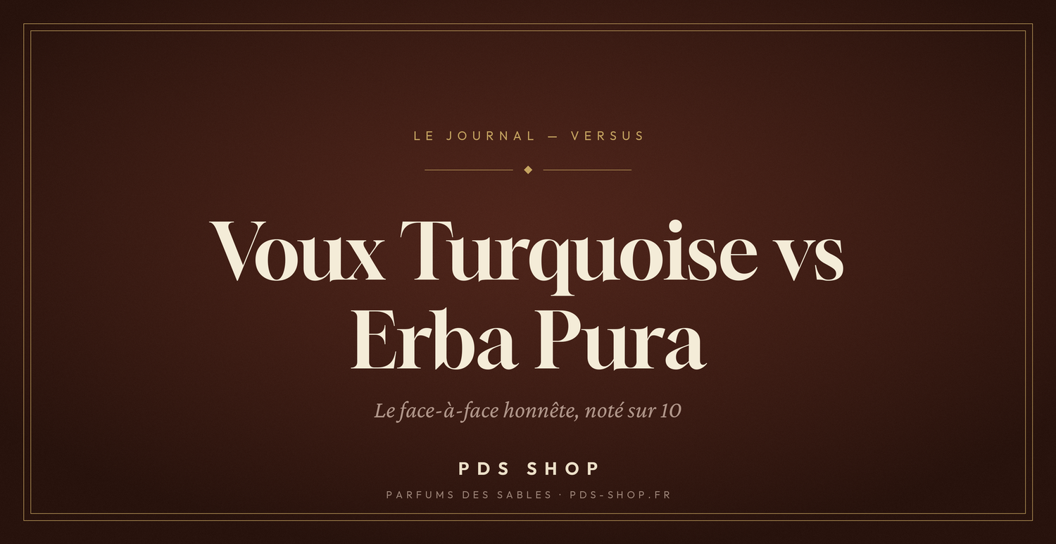 Voux Turquoise vs Erba Pura (Xerjoff) : le comparatif (8,1/10)